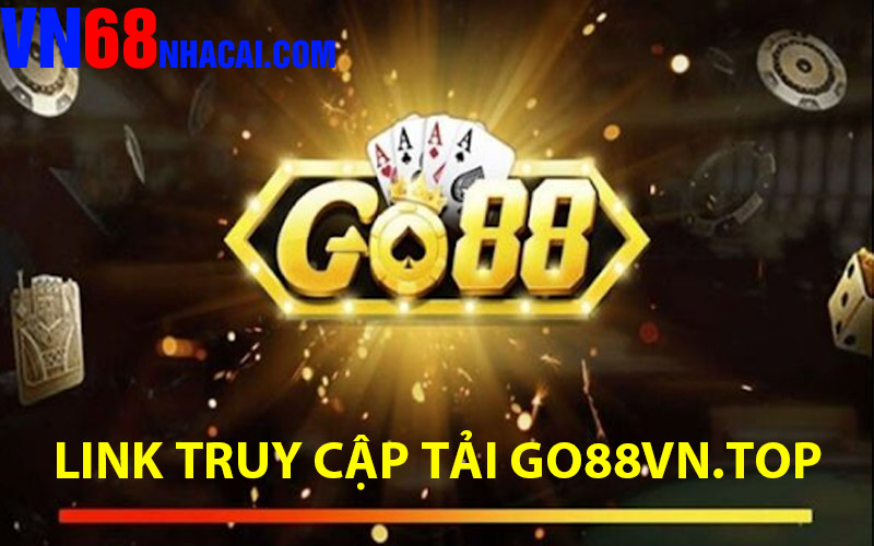 Link Truy Cap Tai Go88vn.top