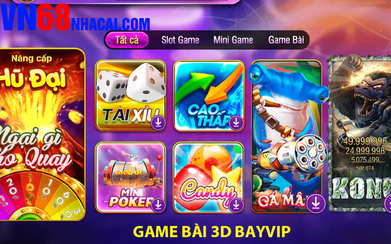 Trải Nghiệm Không Gian Sống Động Với Game Bài 3D Bayvip