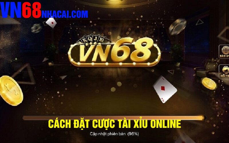 Cách Đặt Cược Tài Xỉu Online