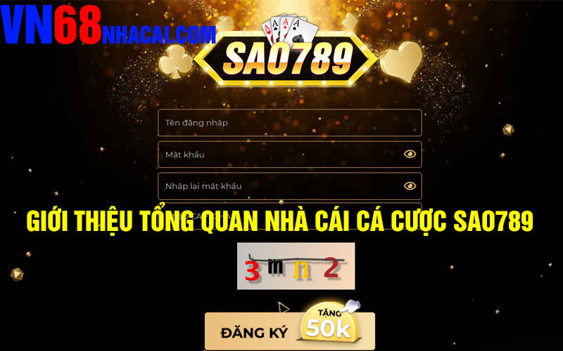 Giới Thiệu Tổng Quan Nhà Cái Cá Cược Sao789