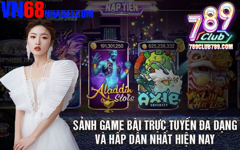 Sảnh Game Bài Trực Tuyến Đa Dạng Và Hấp Dẫn Nhất Hiện Nay