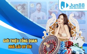 Review Nhà Cái Jun88 - Cược Casino Hấp Dẫn Đẳng Cấp Hàng Đầu